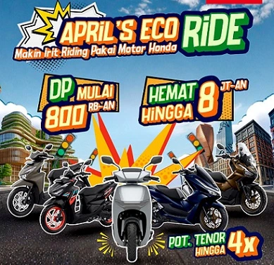 April’s Eco Ride, Promo Motor Honda yang Wajib Kamu Cek
